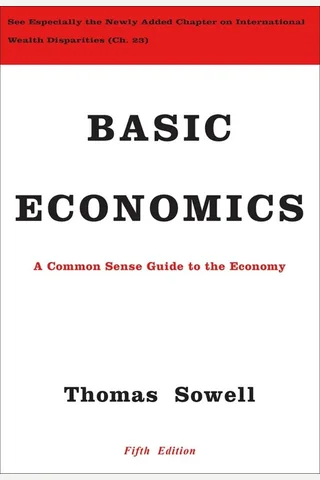 Sowell, Thomas - Basic Economics - 5th Edition (2014, Basic Books) - libgen.li 封面